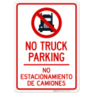 No Truck Parking With Graphic Bilingual Sign