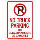 No Truck Parking With No Parking Graphic Bilingual Sign