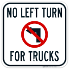 No Left Turn For Trucks With Left Arrow Sign
