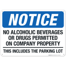 Notice No Alcoholic Beverages Or Drugs Permitted On Company Property Sign