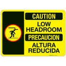 Low Headroom Bilingual Sign