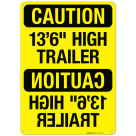 13 Feet High Trailer OSHA Sign