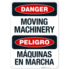 Moving Machinery OSHA Bilingual Sign