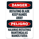 Rotating Blade Keep Hands Away OSHA Bilingual Sign