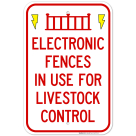 Electronic Fences In Use For Livestock Sign