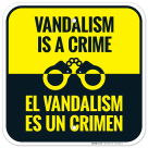 Vandalism Is A Crime Bilingual Sign