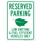 Low Emitting And Fuel Efficient Vehicles Only With Graphic Sign