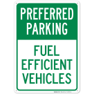 Preferred Parking Sign