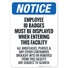 Employee Id Badges Must Be Displayed When Entering This Facility Sign