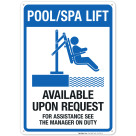 Notice Available Upon Request Sign, Pool Sign, (SI-6765)