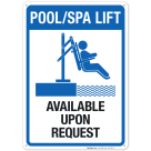 Notice Available Upon Request Sign, Pool Sign