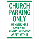 Church Parking Only Memberships Available Sunday Mornings Apply Within Sign