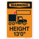 Height 13 Feet With Low Clearance Graphic OSHA Sign