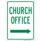 Church Office With Right Arrow Sign