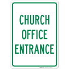 Church Office Entrance Sign