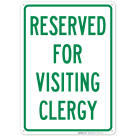 Reserved For Visiting Clergy Sign
