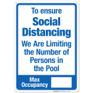To Ensure Social Distancing We Are Limiting The Number Of Persons Sign, Pool Sign