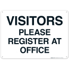 Please Register At Office Sign