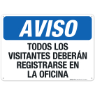 Notice Visitors Must Register Spanish Sign