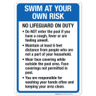 Swim At Your Own Risk Sign, Pool Sign, (SI-6781)
