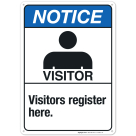 Visitors Register Here Sign