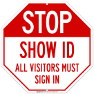 Stop Show ID All Visitors Must Sign In Sign