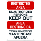 Restricted Area Unauthorized Persons Keep Out Bilingual Sign