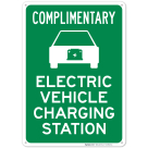 Complimentary Electric Vehicle Charging Station With Graphic Sign