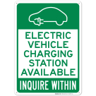 Electric Vehicle Charging Station Available Inquire Within With Graphic Sign