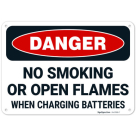 No Smoking Or Open Flames When Charging Batteries OSHA Sign