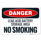 Lead Acid Battery Storage Area No Smoking OSHA Sign