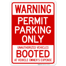 Permit Parking Only Unauthorized Vehicles Booted At Vehicle Owner's Expense Sign