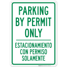 Parking By Permit Only Bilingual Sign