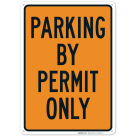 Parking By Permit Only Sign,(SI-67956)