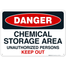 Chemical Storage Area Unauthorized Persons Keep Out Sign