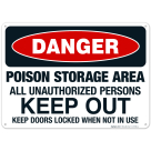 Danger Poison Storage Area All Unauthorized Persons Keep Out Sign