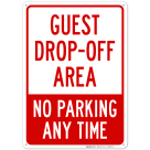 Guest Dropoff Area Sign