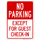 No Parking Except For Guest Checkin Sign