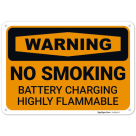 No Smoking Battery Charging Highly Flammable OSHA Sign