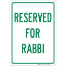 Reserved For Rabbi Sign
