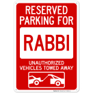 Reserved Parking For Rabbi Sign