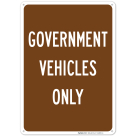 Government Vehicles Only Sign