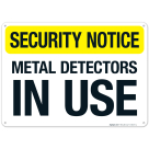Metal Detectors In Use Sign