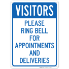 Please Ring Bell For Appointment And Deliveries Sign