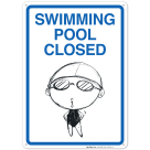 Swimming Pool Closed Sign, Pool Sign