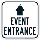 Event Entrance With Up Arrow Sign