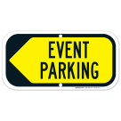 Event Parking Left Arrow Sign
