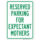 Parking Reserved For Expectant Mothers Sign