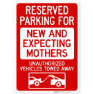 Reserved Parking For New And Expecting Mothers Sign