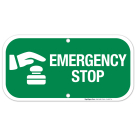 Emergency Stop Sign, (SI-6817)